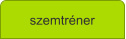 szemtr�ner