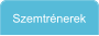 Szemtr�nerek
